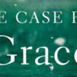 Review: The Case for Grace